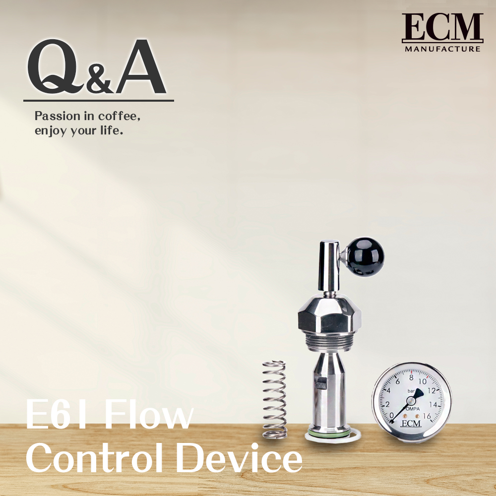 ECM E61流量控制裝置 E61 Flow Control Device  |【客服專區】